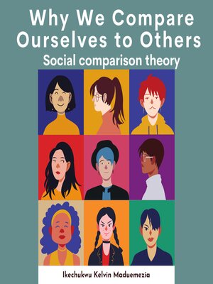 cover image of Why We Compare Ourselves with Others